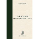 The Science of the Particular